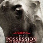 the possession of michael king